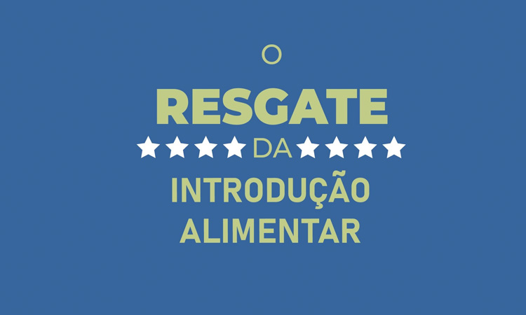Curso O Resgate da Introdução Alimentar Cíntia Fiori Nutri - It Mãe